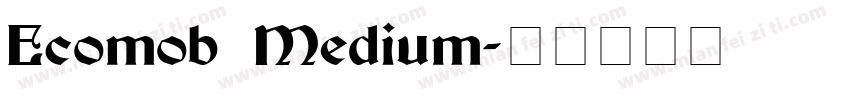 Ecomob Medium字体转换
